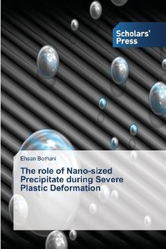 portada The role of Nano-sized Precipitate during Severe Plastic Deformation