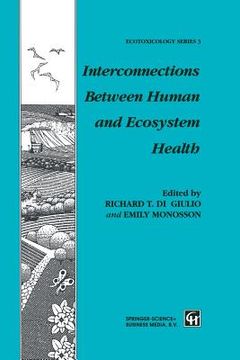 portada Interconnections Between Human and Ecosystem Health (en Inglés)