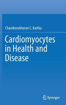 portada Cardiomyocytes in Health and Disease (en Inglés)