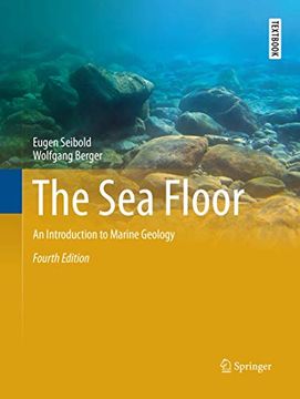 portada The Sea Floor: An Introduction to Marine Geology (en Inglés)