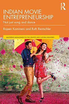 portada Indian Movie Entrepreneurship: Not Just Song and Dance (Discovering the Creative Industries) (en Inglés)