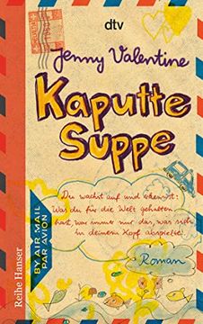 portada Kaputte Suppe: Roman (en Alemán)