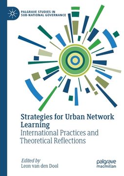 portada Strategies for Urban Network Learning: International Practices and Theoretical Reflections (in English)