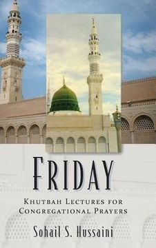 portada Friday: Khutbah Lectures for Congregational Prayers (in English)