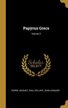 portada Papyrus Grecs; Volume 2 (en Francés)
