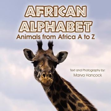 portada African Alphabet: Animals from Africa A to Z (en Inglés)