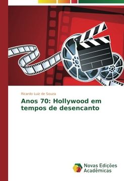 portada Anos 70: Hollywood em tempos de desencanto (Portuguese Edition)