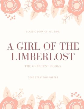 portada A Girl of the Limberlost 