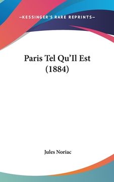 portada Paris Tel Qu'Il Est (1884) (in French)