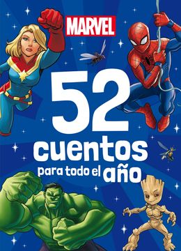 portada Marvel. 52 cuentos para todo el año (in Spanish)
