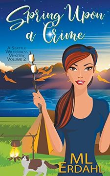 portada Spring Upon a Crime (2) (a Seattle Wilderness Mystery) (en Inglés)