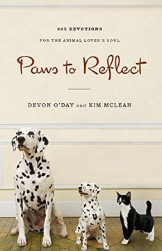 portada Paws to Reflect: 365 Daily Devotions for the Animal Lover's Soul (in English)