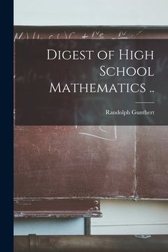 portada Digest of High School Mathematics .. (en Inglés)