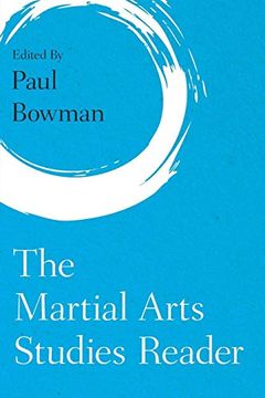 portada The Martial Arts Studies Reader (en Inglés)