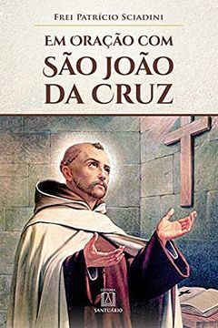 portada Em Oração com são João da Cruz (en Portugués)