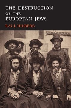 portada The Destruction of the European Jews: 1961 First Edition Facsimile (en Inglés)