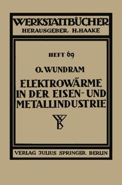 portada Elektrowärme in der Eisen- und Metallindustrie (Werkstattbücher) (German Edition)