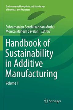 portada Handbook of Sustainability in Additive Manufacturing: Volume 1 (en Inglés)