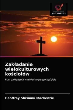 portada Zakladanie wielokulturowych kościolów (en Polaco)