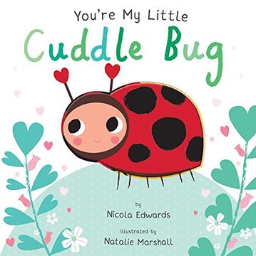 portada You're my Little Cuddle bug (in English)