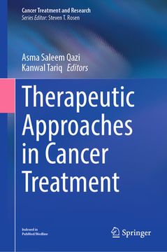 portada Therapeutic Approaches in Cancer Treatment (en Inglés)
