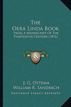 portada the oera linda book: from a manuscript of the thirteenth century (1876) (en Inglés)