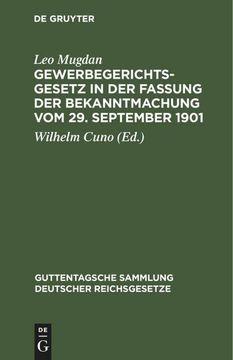 portada Gewerbegerichtsgesetz in der Fassung der Bekanntmachung vom 29. September 1901 (in German)