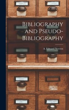 portada Bibliography and Pseudo-bibliography (en Inglés)