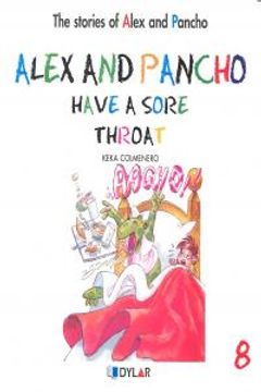 portada Alex And Pancho Have A Sore Trhroat (The stories of Alex and Pancho)