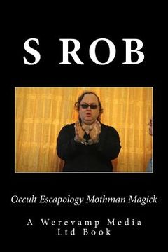 portada Occult Escapology Mothman Magick (en Inglés)