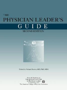 portada the physician leader's guide, second edition (en Inglés)