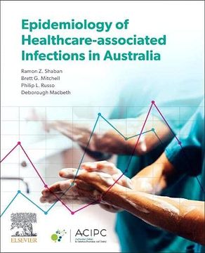 portada Epidemiology of Healthcare-Associated Infections in Australia (en Inglés)