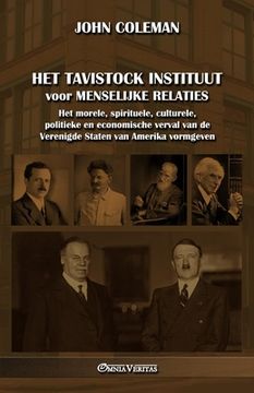 portada Het Tavistock Instituut voor Menselijke Relaties: Het morele, spirituele, culturele, politieke en economische verval van de Verenigde Staten van Ameri