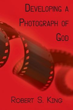 portada Developing a Photograph of God
