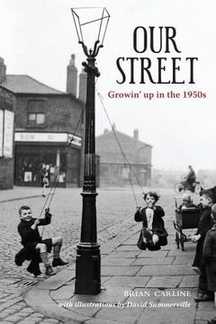 portada Our Street: Growin' up in the 1950s