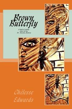 portada Brown Butterfly: A book of poetry (en Inglés)