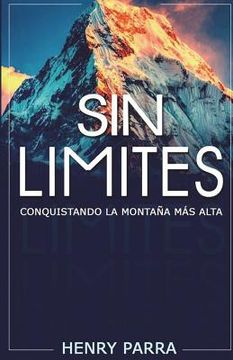 portada Sin Limites: Conquistando La Montaña Mas Alta