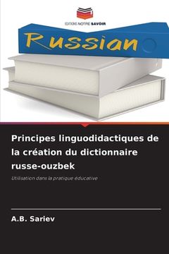 portada Principes linguodidactiques de la création du dictionnaire russe-ouzbek (en Francés)