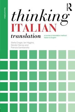 portada Thinking Italian Translation: A course in translation method: Italian to English (Thinking Translation)