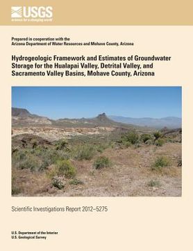 portada Hydrogeologic Framework and Estimates of Groundwater Storage for Hualapai Valley (en Inglés)