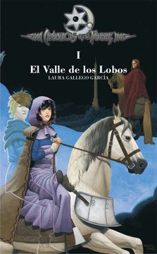 portada El Valle de los Lobos (Cronicas de la Torre i) (in Spanish)