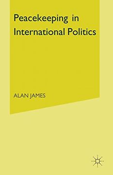 portada Peacekeeping in International Politics de James(Palgrave Macmillan Ltd) (en Inglés)