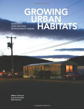 portada Growing Urban Habitats: Seeking a new Housing Development Model (en Inglés)