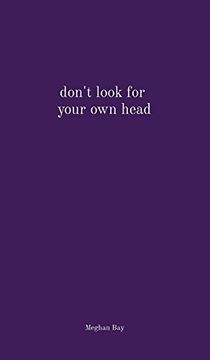 portada Don't Look for Your own Head (in English)