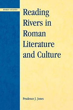portada Reading Rivers in Roman Literature and Culture (Roman Studies: Interdisciplinary Approaches) (en Inglés)