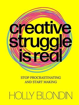 portada Creative Struggle is Real (en Inglés)