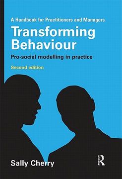 portada Transforming Behaviour: Pro-Social Modelling in Practice