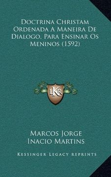 portada Doctrina Christam Ordenada a Maneira de Dialogo, Para Ensina (en Portugués)
