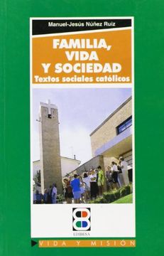 portada Familia, vida y sociedad: Textos sociales católicos (Vida y Misión) (in Spanish)