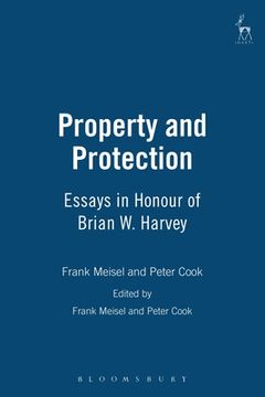 portada property and protection: essays in honour of brian harvey (in English)
